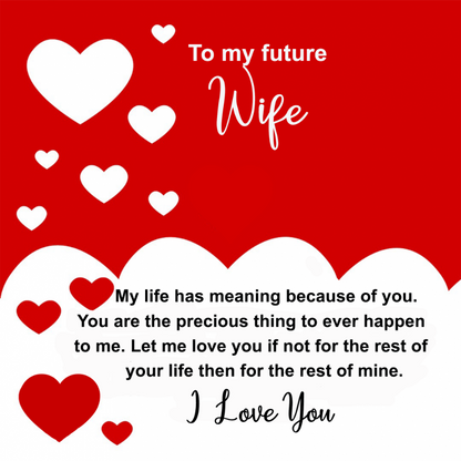 to future wife - Gifts For Family Online